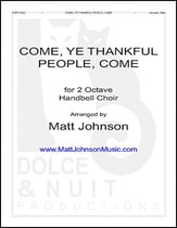 Come, Ye Thankful People, Come - REPRODUCIBLE  Handbell sheet music cover
